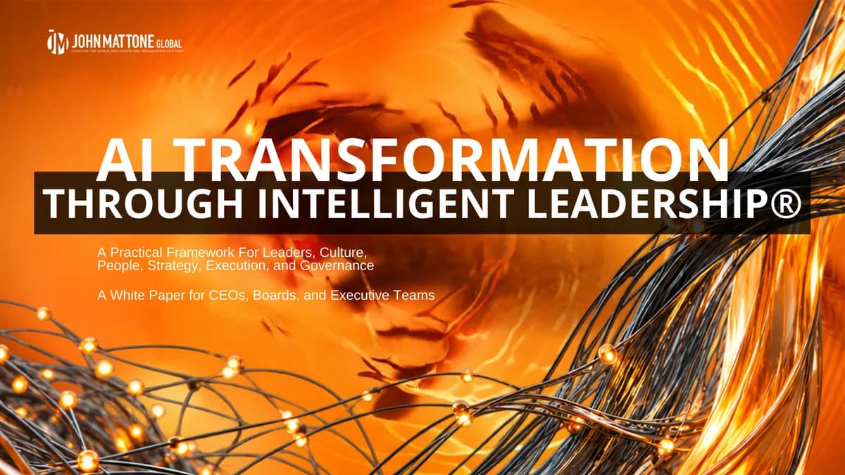 AI Transformation through Intelligent Leadership®