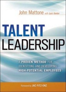 Talent Leadership by John Mattone